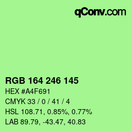 カラーコード: RGB 164 246 145 | qconv.com