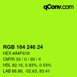 Color code: RGB 164 246 24 | qconv.com
