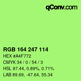 Color code: RGB 164 247 114 | qconv.com