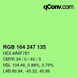 Color code: RGB 164 247 135 | qconv.com