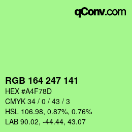 Color code: RGB 164 247 141 | qconv.com