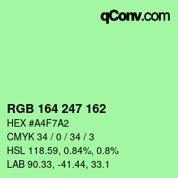 Color code: RGB 164 247 162 | qconv.com