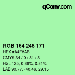 Color code: RGB 164 248 171 | qconv.com