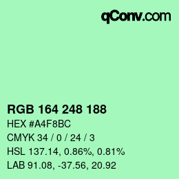 Color code: RGB 164 248 188 | qconv.com