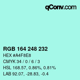 Color code: RGB 164 248 232 | qconv.com