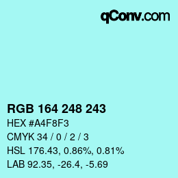 Color code: RGB 164 248 243 | qconv.com