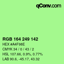 Color code: RGB 164 249 142 | qconv.com