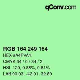 Color code: RGB 164 249 164 | qconv.com