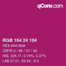 Color code: RGB 164 24 104 | qconv.com