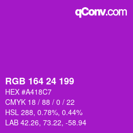 Color code: RGB 164 24 199 | qconv.com