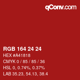 カラーコード: RGB 164 24 24 | qconv.com