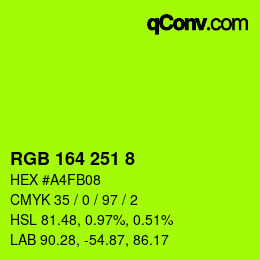 Farbcode: RGB 164 251 8 | qconv.com