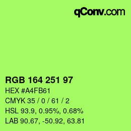 Color code: RGB 164 251 97 | qconv.com
