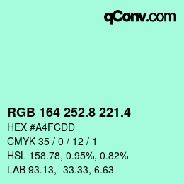 カラーコード: RGB 164 252.8 221.4 | qconv.com