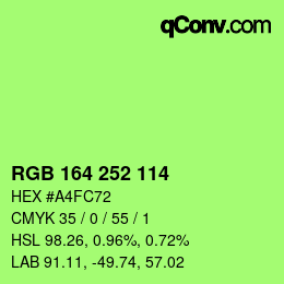 Color code: RGB 164 252 114 | qconv.com