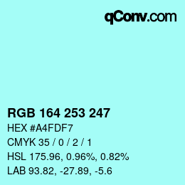 Color code: RGB 164 253 247 | qconv.com