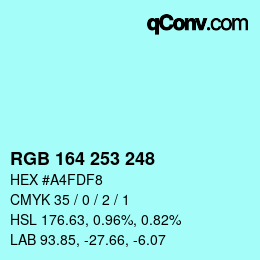 Color code: RGB 164 253 248 | qconv.com