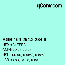 カラーコード: RGB 164 254.2 234.6 | qconv.com