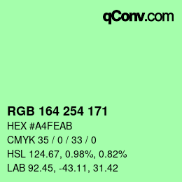 カラーコード: RGB 164 254 171 | qconv.com