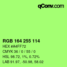 Color code: RGB 164 255 114 | qconv.com