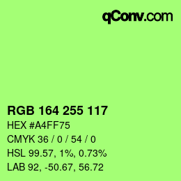 Color code: RGB 164 255 117 | qconv.com