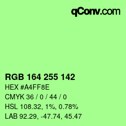 Color code: RGB 164 255 142 | qconv.com