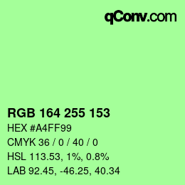 カラーコード: RGB 164 255 153 | qconv.com