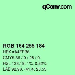 Color code: RGB 164 255 184 | qconv.com