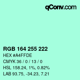 Color code: RGB 164 255 222 | qconv.com