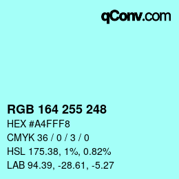 Color code: RGB 164 255 248 | qconv.com