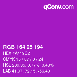 Color code: RGB 164 25 194 | qconv.com