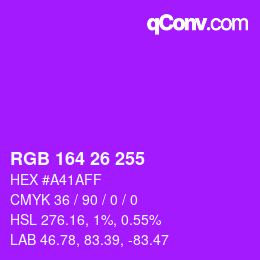 Color code: RGB 164 26 255 | qconv.com
