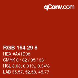 Farbcode: RGB 164 29 8 | qconv.com