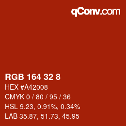 Farbcode: RGB 164 32 8 | qconv.com