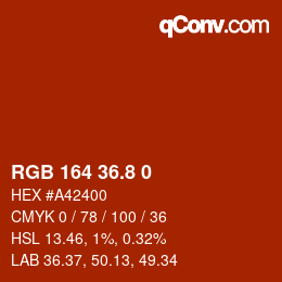 カラーコード: RGB 164 36.8 0 | qconv.com
