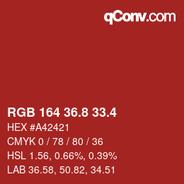 カラーコード: RGB 164 36.8 33.4 | qconv.com