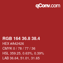カラーコード: RGB 164 36.8 38.4 | qconv.com
