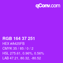 カラーコード: RGB 164 37 251 | qconv.com