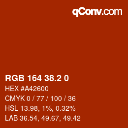 カラーコード: RGB 164 38.2 0 | qconv.com