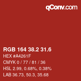 カラーコード: RGB 164 38.2 31.6 | qconv.com