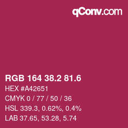 カラーコード: RGB 164 38.2 81.6 | qconv.com