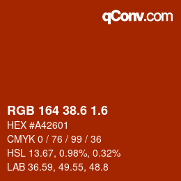 カラーコード: RGB 164 38.6 1.6 | qconv.com