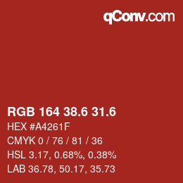 カラーコード: RGB 164 38.6 31.6 | qconv.com