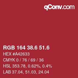 カラーコード: RGB 164 38.6 51.6 | qconv.com