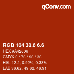 カラーコード: RGB 164 38.6 6.6 | qconv.com