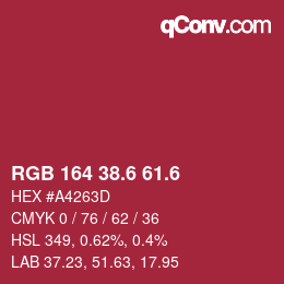 カラーコード: RGB 164 38.6 61.6 | qconv.com