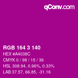 Color code: RGB 164 3 140 | qconv.com