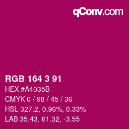 Color code: RGB 164 3 91 | qconv.com