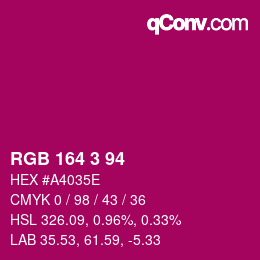 Color code: RGB 164 3 94 | qconv.com