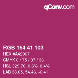 Color code: RGB 164 41 103 | qconv.com